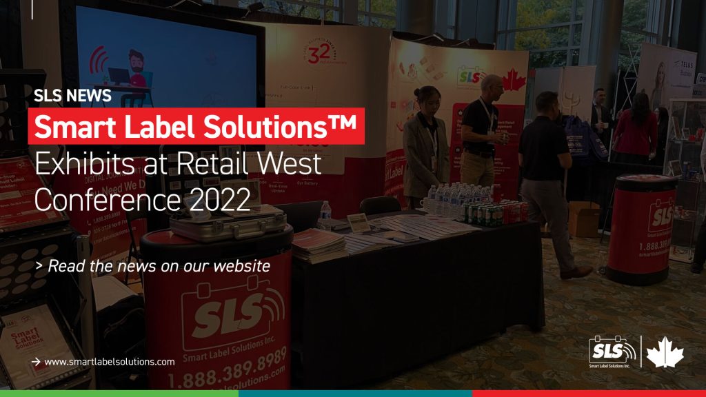 Smart Label Solutions™ Exhibits at RCC Retail West Conference 2022 4 Smart Label Solutions™ Exhibits at RCC Retail West Conference 2022